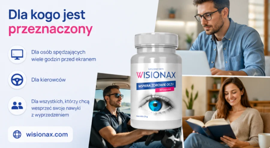 Wisionax — kapsułki dla osób pracujących przy ekranie